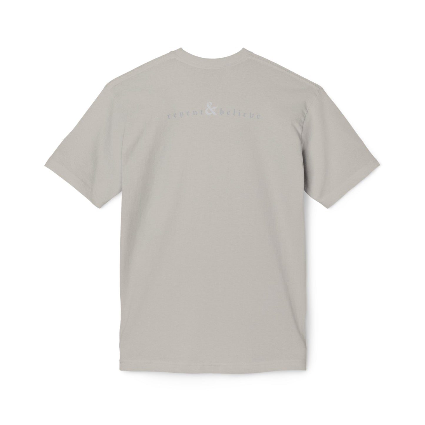 REPENT & BELIEVE / Tee (Made in USA)