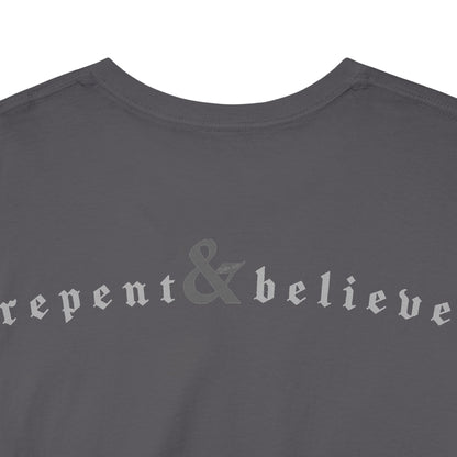 Repent & Believe / Subtle Tee