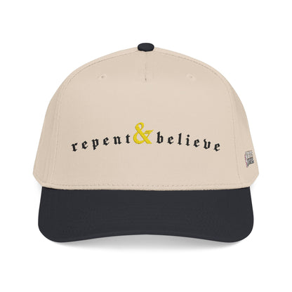 REPENT & BELIEVE / Baseball Cap