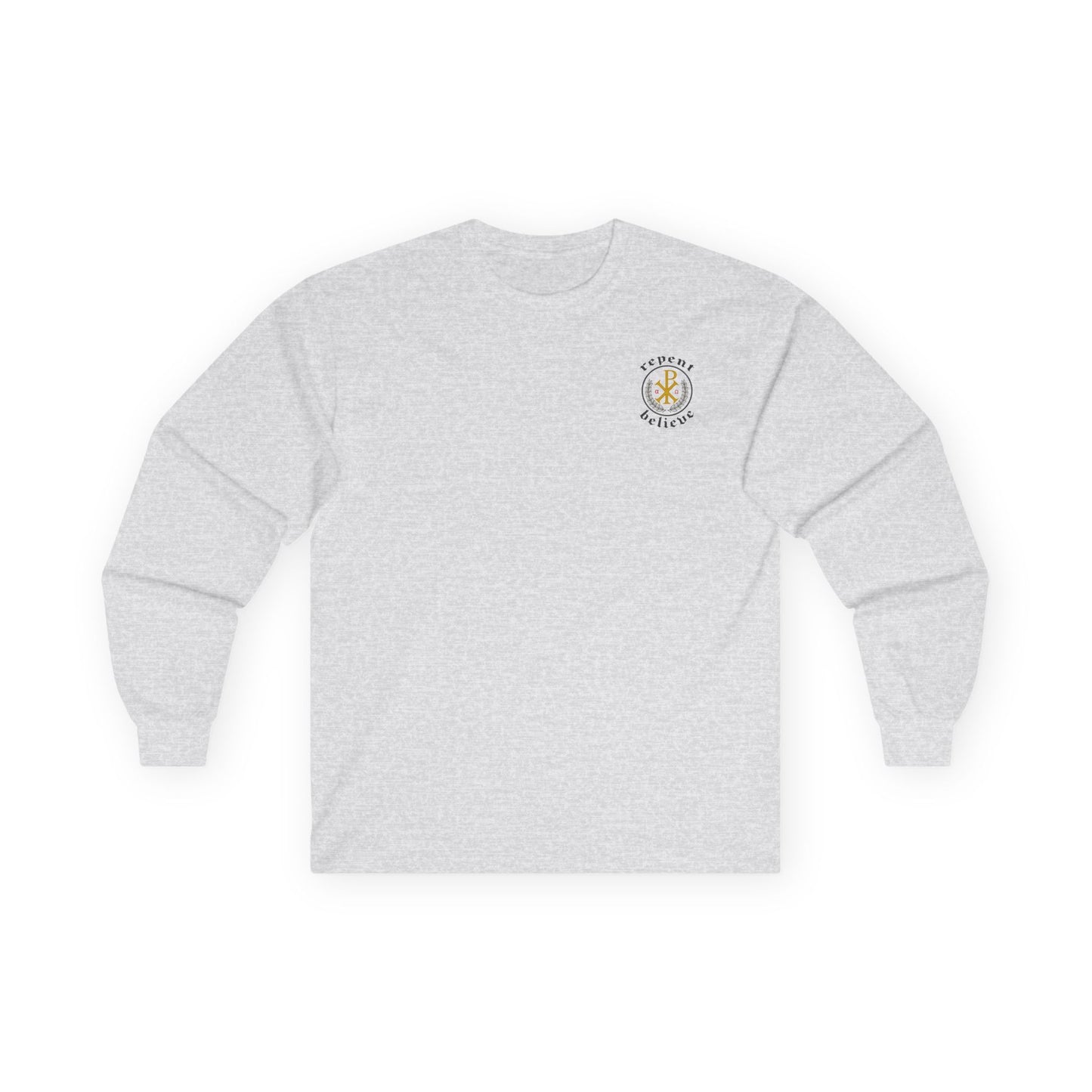REPENT & BELIEVE / Long Sleeve