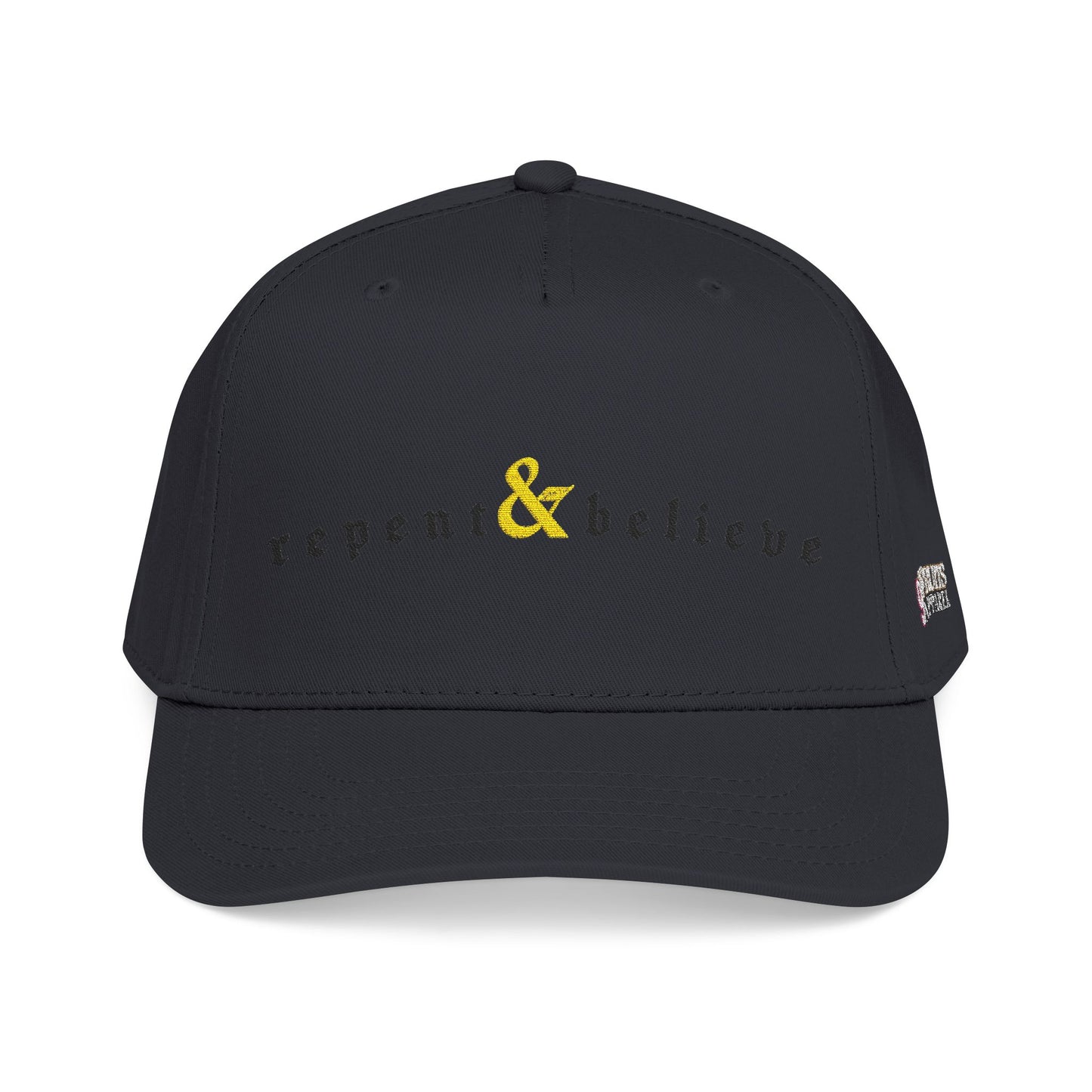 REPENT & BELIEVE / Baseball Cap