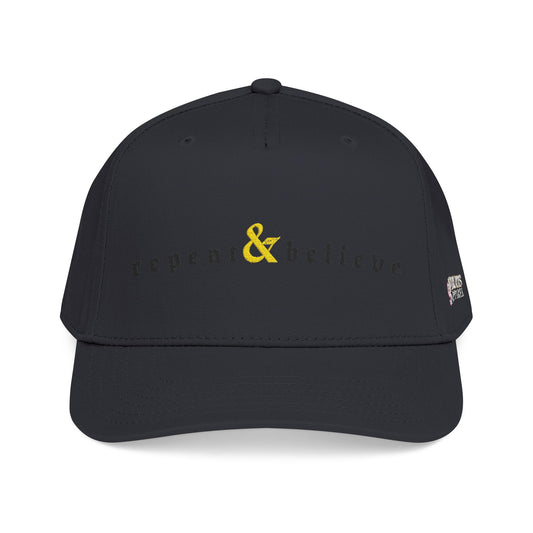 REPENT & BELIEVE / Baseball Cap